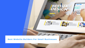 An entrepreneur choosing the best small business website builder to get started