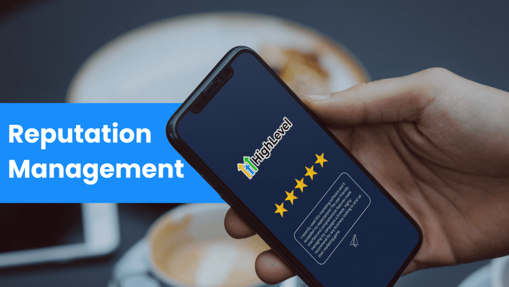 GoHighLevel Reputation Management featured image a customer giving review.