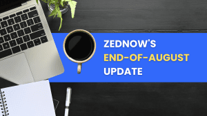 Featured image for ZedNow's end-of-August update.